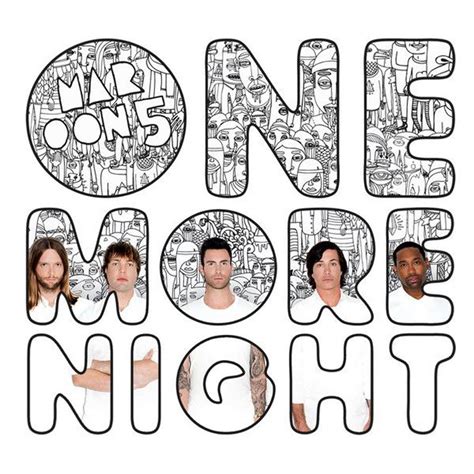 one more night|Maroon 5 .